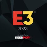 E3 2023 Will Return To LA With Star Wars Celebration Organizer ReedPop